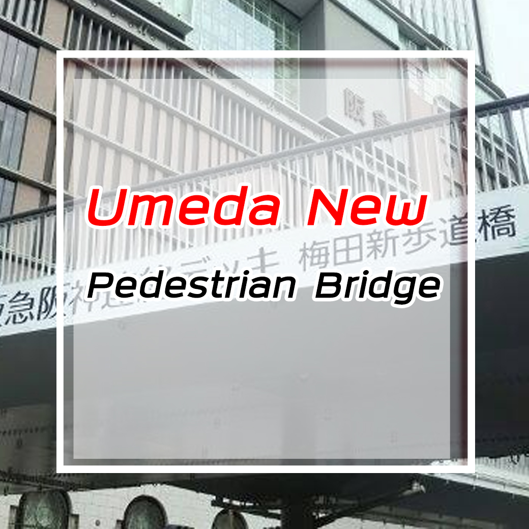 Umeda New Pedestrian Bridge